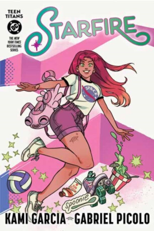 Teen Titans: Starfire (Connecting Cover Edition) - Garcia Kami,Gabriel Picolo