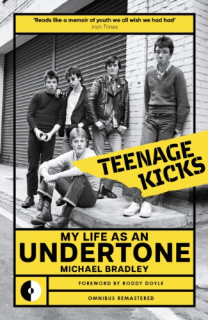 Teenage Kicks - Michael Bradley