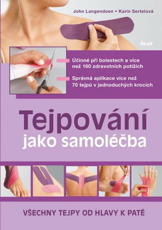 Tejpování jako samoléčba - Langendoen John,Karin Sertelová