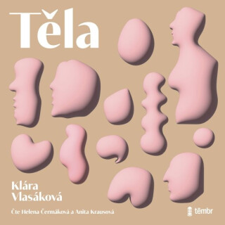 Těla - Klára Vlasáková