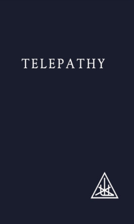 Telepathy and Etheric Vehicle - Alice A. Baileyová