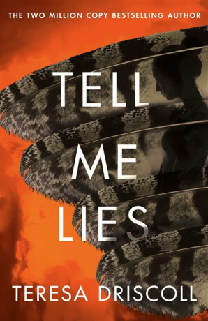 Tell Me Lies - Teresa Driscoll