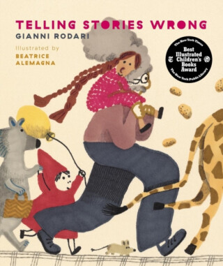 Telling Stories Wrong - Gianni Rodari
