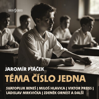 Téma číslo jedna - Jaromír Ptáček
