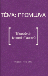 Téma: Promluva - Jiří Hraše,Jiřina Hůrková