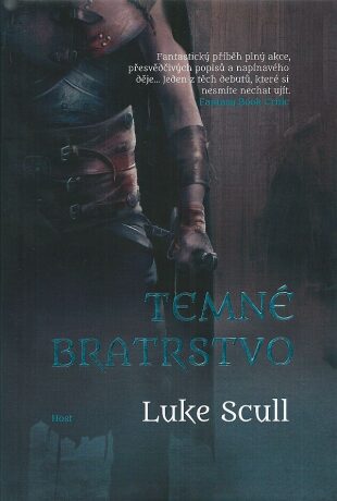 Temné bratrstvo (brožovaná) - Luke Scull