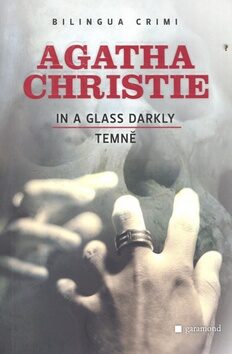 Temně / In A Glass Darkly - Agatha Christie