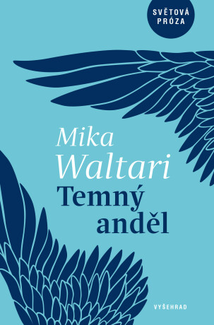 Temný anděl - Mika Waltari