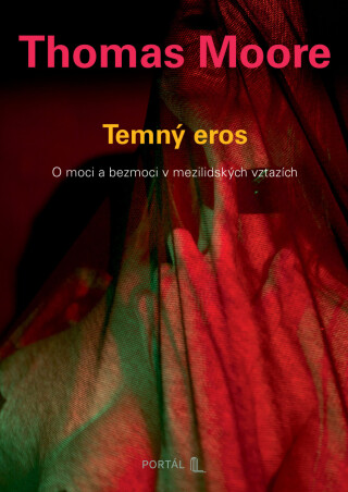Temný eros - Thomas Moore