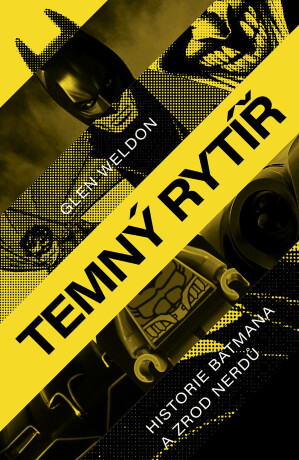 Temný rytíř - Glen Weldon