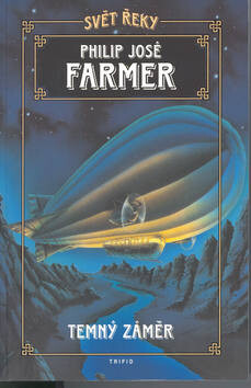 Temný záměr - Philip José Farmer