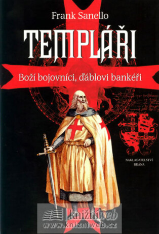 Templáři - Frank Sanello