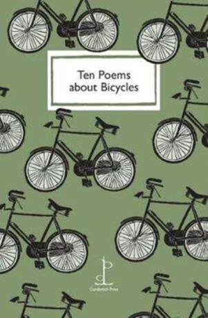 Ten Poems about Bicycles - 