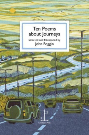 Ten Poems about Journeys - 