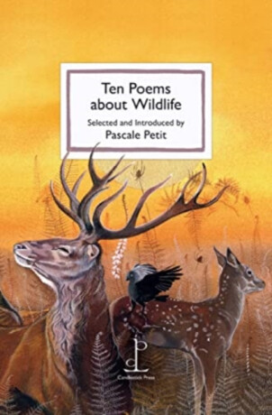 Ten Poems about Wildlife - 
