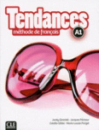 Tendances - Niveau A1 - Livre de l'eleve + DVD - Marie-Louise Parizet