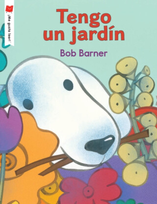 Tengo un jardin - Bob Barner