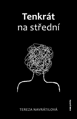 Tenkrát na střední - Tereza Navrátilová