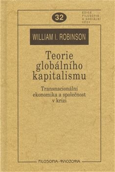 Teorie globálního kapitalismu - William Robinson