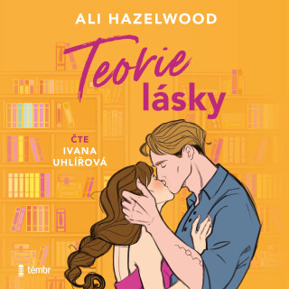 Teorie lásky - Ali Hazelwood