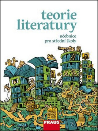 Teorie literatury pro SŠ - Robert Ibrahim,Robert Kolár