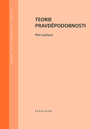 Teorie pravděpodobnosti - Petr Lachout