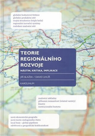 Teorie regionálního rozvoje - Jiří Blažek,David Uhlíř