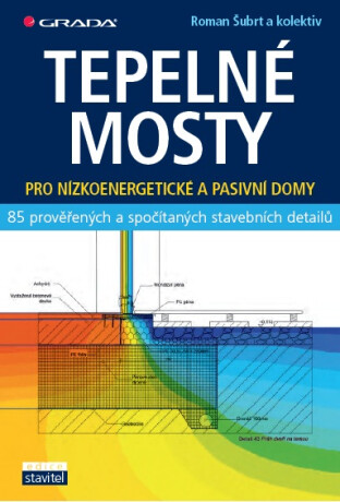 Tepelné mosty - Roman Šubrt,kolektiv a