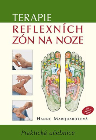Terapie reflexních zón na noze - Hanne Marquardtová