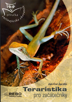 Teraristika pro začátečníky - Jacobs Jan-Cor