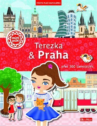 TEREZKA & PRAHA Město plné samolepek - Barbora Strnadová,Lucie Jenčíková