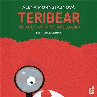 Teribear Záhada vyloupeného skleníku - Alena Mornštajnová