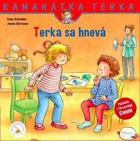 Terka sa hnevá - Liane Schneider,Janina Görrissen