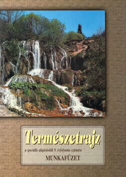 Természetrajz Munkafüzet a speciális alapiskolák 9. osztálya számára - Milina Rašlová