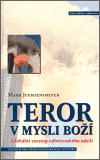 Teror v mysli boží - Mark Juergensmeyer