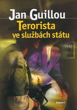 Terorista ve službách státu - Jan Guillou