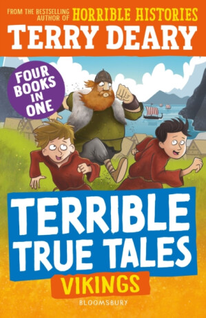 Terrible True Tales: Vikings - Terry Deary