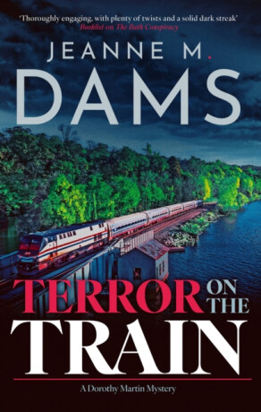 Terror on the Train - Jeanne M. Dams