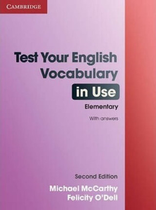 Test Your English Vocabulary in Use Elementary with Answers - Laura Flynn McCarthy,Michael & O'Dell,Felicity