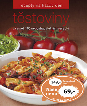 Těstoviny /Recepty na každý den/ - 
