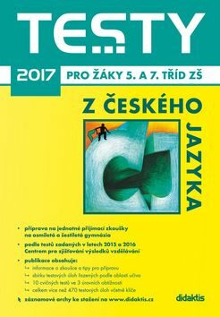 Testy 2017 z českého jazyka pro žáky 5. a 7. tříd ZŠ - neuveden