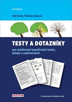 Testy a dotazníky - Aleš Bartoš,Mioslava Raisová