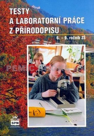 Testy a laboratorní práce z přírodopisu - Martinec Zdeněk,Václav Ducháč