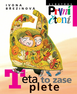 Teta to zase plete - Ivona Březinová,Eva Sýkorová