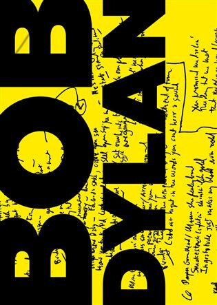 Texty / Lyrics 1961-2012 - Bob Dylan