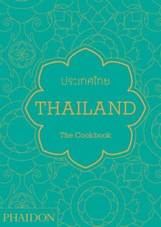 Thailand: the Cookbook - Gabriel Jean-Pierre