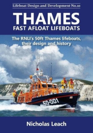 Thames Fast Afloat lifeboats - Nicholas Leach