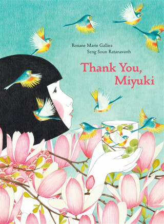 Thank You  Miyuki - Roxanne Marie Galliez