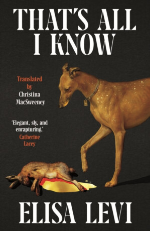 That's All I Know - Elisa Levi