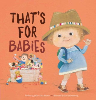 That's for Babies - Jackie Azua Kramer